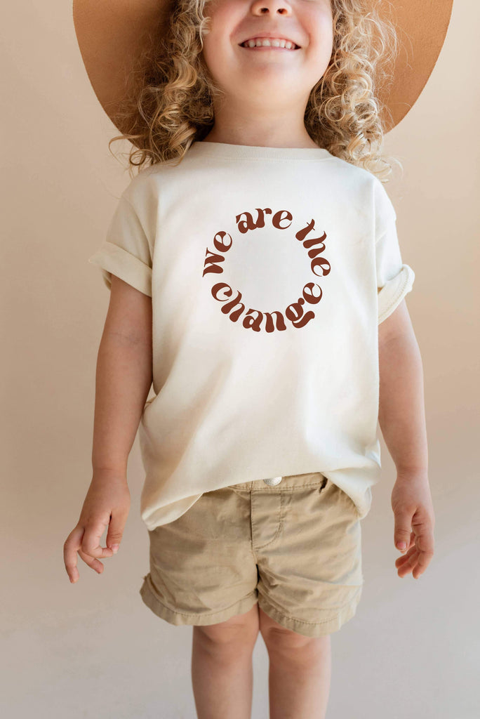 We Are The Change Kid/Toddler Tee - My Eco Tot 
